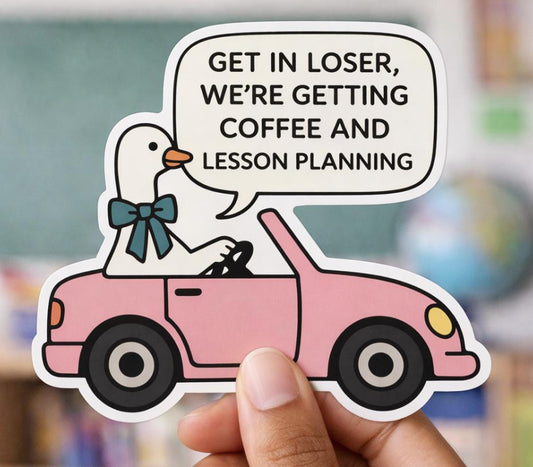 Teacher Sticker | Lesson Planning Humor 3"x3"