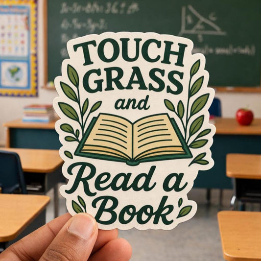 Bookish Sticker| Touch Grass & Read a Book 2.83"x3.5"